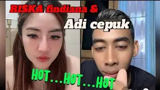 HOT !! TERBARU. Riska findiana & Adicepuk