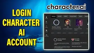 How To Login Character AI Account | Sign In Character AI