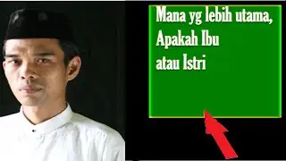 Mana Lebih utama Apakah ibu atau istri