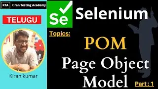 Introduction to Page Object Model [POM] in selenium - Telugu - part 1