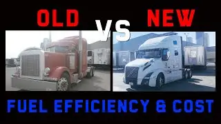 Old vs New Volvo VNL: Fuel Efficiency and Cost (2009, 2014 & 2020 Models)