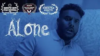 Alone | Horror Short Film