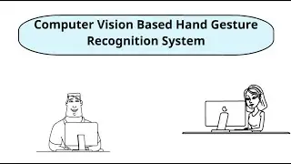 Computer Vision Based Hand Gesture Recognition System! 