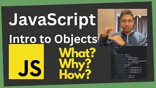 Introduction to *Objects* | JavaScript Basics