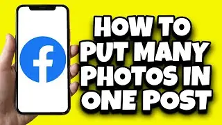 How To Post Multiple Pictures In One Post On Facebook (2024)