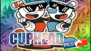 MLG CUPHEAD