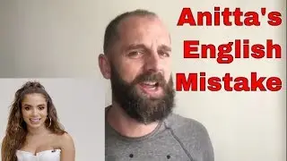 The Mistake Anitta Keeps Making In English