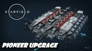 Starfield Ship Building: Upgrade My Ship