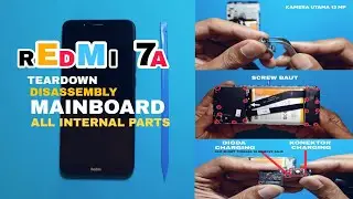 Disassembly REDMI 7a || Teardown all internal parts