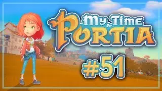 Прохождение My Time at Portia #51 Личная Плотва