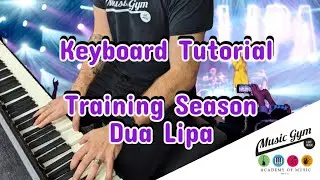 Easy Piano / Keyboard Tutorial for Training Season by  Dua Lipa