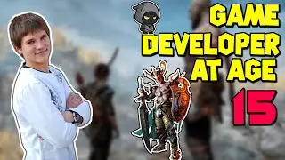 How I Became A Game Developer At The Age Of 15?