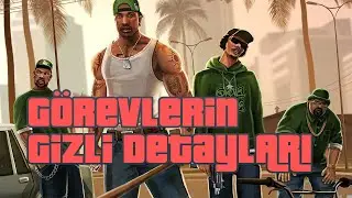 TÜM GÖREVLERİN GİZLİ DETAYLARI l GTA SAN ANDREAS