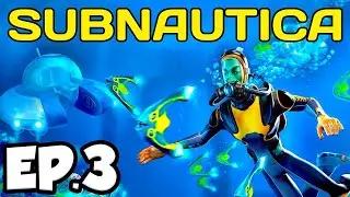 Subnautica - Episode 3 - New home!