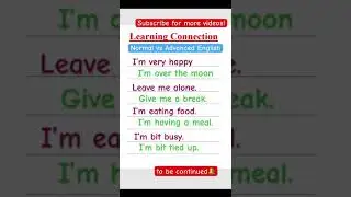 Learn English normal vs advanced English spoken English sentences 