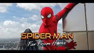 Spider Man: Far From Home - Official Trailer