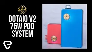 Dotmod DotAIO V2 75W Pod System Review