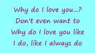 Westlife-Why Do I Love You (Lyrics)