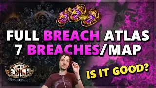 [PoE] 7 Breaches per map - Atlas strategies - Based or cringe? - Stream Highlights #831