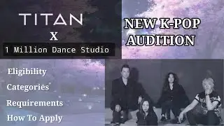 TITAN GLOBAL AUDITION 2023 #kpop #audition  @1MILLIONDanceStudioofficial