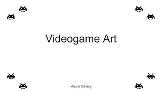 Summaries - Videogame Art