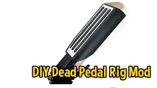 DIY Dead Pedal Mod