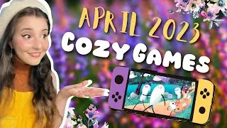 NEW Cozy Switch Games April 2023