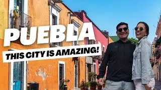 Discover PUEBLA MEXICO (Puebla Mexico Travel Guide 4K)