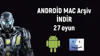 ANDROİD MAC Arşiv İndir feyzullah