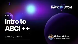 Keynote  Intro to ABCI ++ by Callum Waters (Interchain)