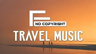 Travel Vlog Music | When Winter Rises – Vendredi | No Copyright Background Music