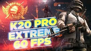 K20 Pro is a Beast | Extreme 60 FPS | #27