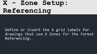 X - Zone Setup: Referencing - AutoCAD Electrical - Hindi