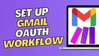 Make.com Automation: Connect Gmail Module with Custom OAuth Client
