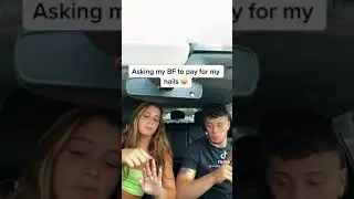 Calling my side dude asking him to pay for my nails in front of my boyfriend…