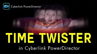 Time Twister Effect in Powerdirector 365