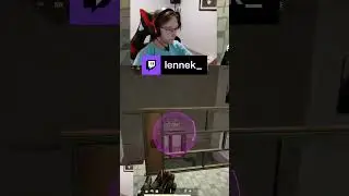 Inviting gamers into my home | lennek_ on #Twitch