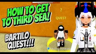 Blox fruits Bartilo Quest !!! Complete quide on How to Get to Third Sea in Blox fruits