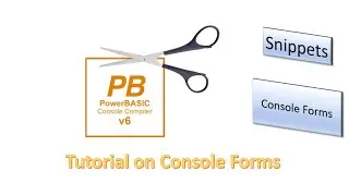 PowerBasic Snippets - Tutorial on Console Forms