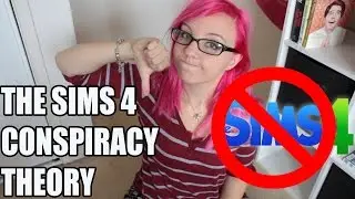 THE SIMS 4 CONSPIRACY THEORY