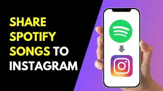 How to Share Spotify Songs with Sound to Instagram | Add Spotify Music To Instagram Story