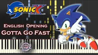 Sonic X English Opening - Gotta Go Fast - Synthesia Piano Cover / Tutorial