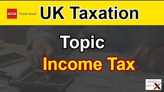 UK Income Tax Explained (UK Tax Bands & Calculating Tax)