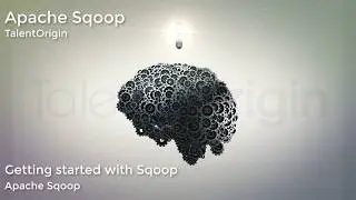 Getting Started With Sqoop