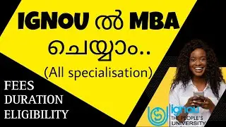 IGNOU MBA ADMISSION || ALL SPECIALISATION || FEES || ELIGIBILITY || IGNOU MALAYALAM 