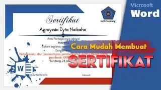 Membuat Sertifikat di Word (sangat mudah, hanya 6 menit)