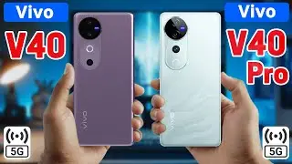 Vivo V40 Vs Vivo V40 Pro | Specs Comparison 💎 Which One's Better?