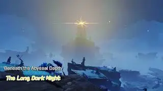 The Long Dark Night | Genshin Impact - Beneath the Abyssal Depth