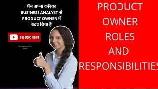 Product Owner Roles are responsibilities | Product Owner kya karta hai? 