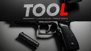 Tool (Official Video) Laath Saab X PRNCE SIDHU X @BigMoneymusic